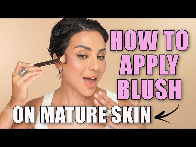 The Correct Way To Apply Blush on Mature Skin Explained by Pro Makeup Artist | Nina Ubhi