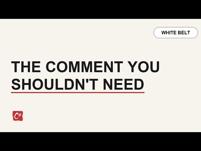 C# Naming Conventions, and the Comment You Shouldn't Need