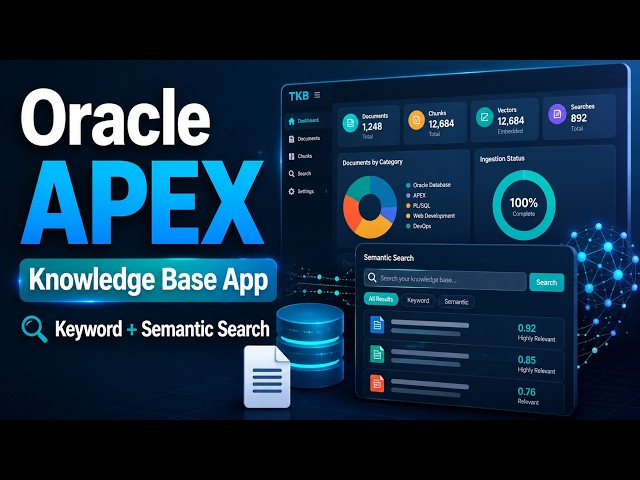 How I Built a Semantic Search Knowledge Base App Using Oracle APEX and Oracle Database