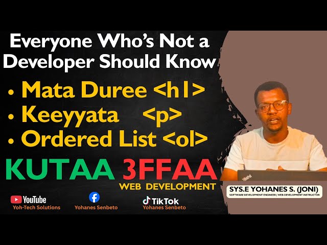 Live - Namootni Developer hin Tane  Beeku kan Qaban Barnoota Web Development -  Kutaa 3ffaa