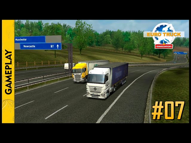 EURO TRUCK Simulator (Newcastle x London x Newcastle)(Gameplay) #07