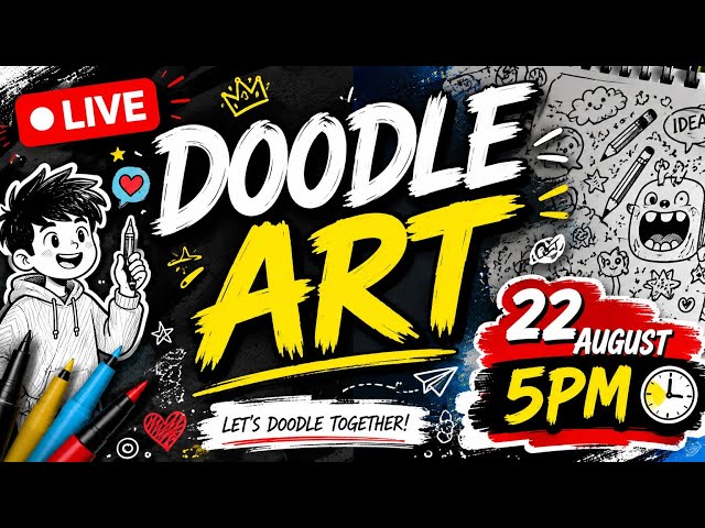 🔴 LIVE DOODLE ART | Let’s Doodle Together! 🎨 | 22 August at 5 PM