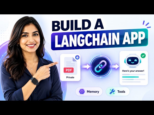 LangChain Tutorial: Build an LLM App with RAG, Memory & Agents