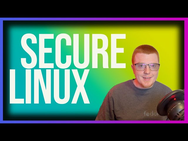 secure your dang linux