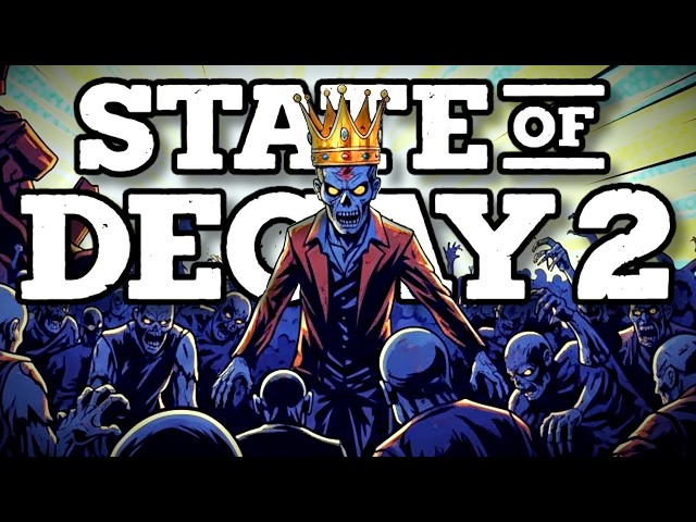 THE KING IS BACK! | State of Decay 2 Lethal Zone - Part 1 (2026)