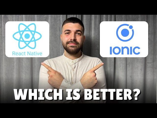 React Native VS Ionic - Which Is The Difference ?