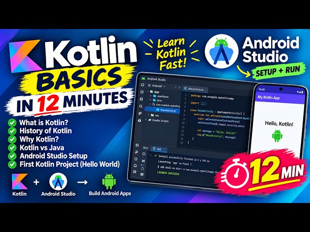 Kotlin for Beginners in 12 Minutes 🚀 | Android Studio Setup & Hello World
