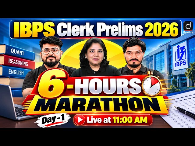 IBPS Clerk Marathon 2026 | IBPS Clerk Mock Test 2026 | 6 -Hours Marathon | Day -1 | IBPS Clerk 2026
