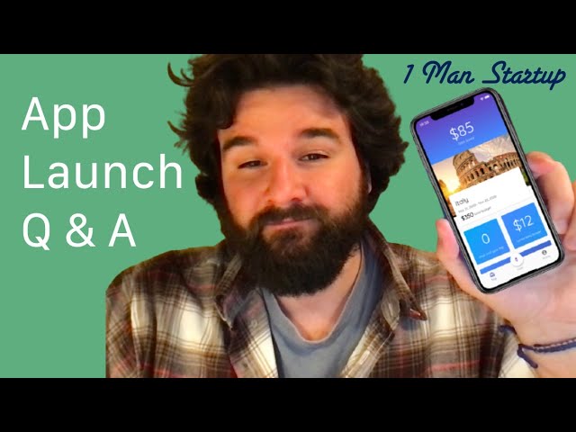 App Launch Q & A