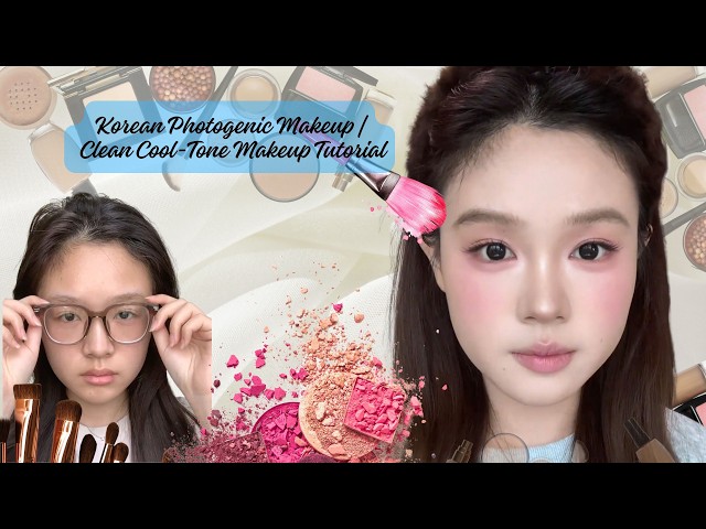 Korean Clean Makeup Tutorial | Cool-Tone Makeup for a Clear, Photogenic Look