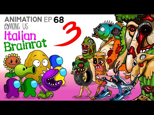 어몽어스 VS Italian Brainrot ANIMATION 68