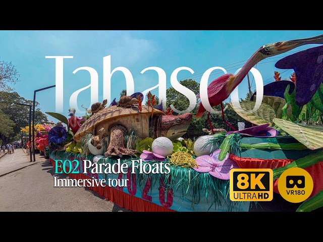 E02 · Chars allégoriques · TABASCO, MEXIQUE · VISITE IMMERSIVE 180° VR · Sous-titres multilingues