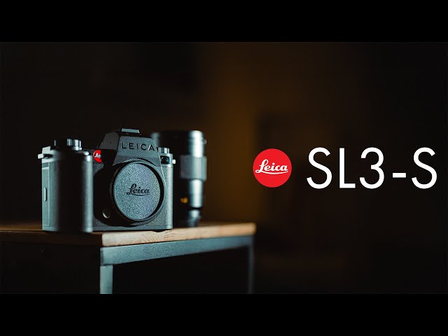Leica SL3 S - A First Look Review