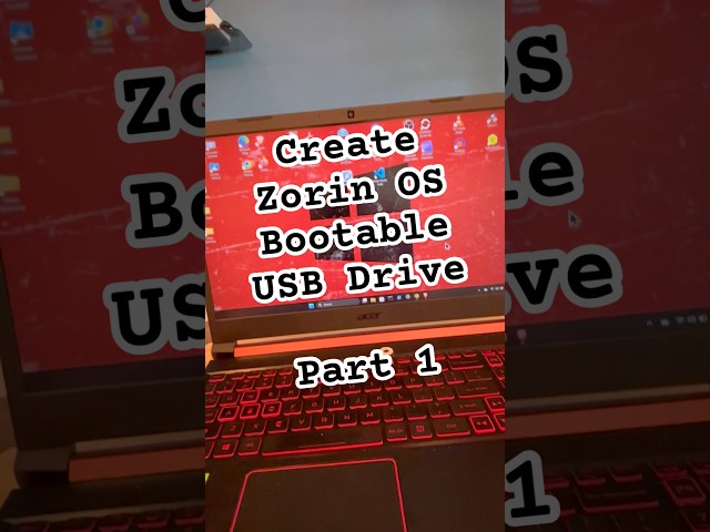 Create Zorin OS Bootable USB Drive - Part 1 #linux #zorinos  #rufus #bootableusb