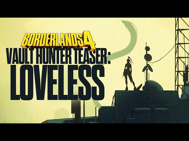 Borderlands 4 - Vault Hunter Teaser: Loveless, the Hacker