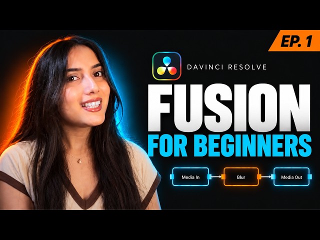 DaVinci Resolve Fusion for Beginners: Learn Fusion from Scratch | EP. 1