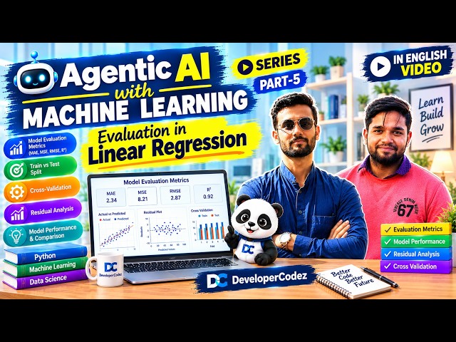 Evaluation in Linear Regression | Part-5 | Agentic AI with Machine Learning in English