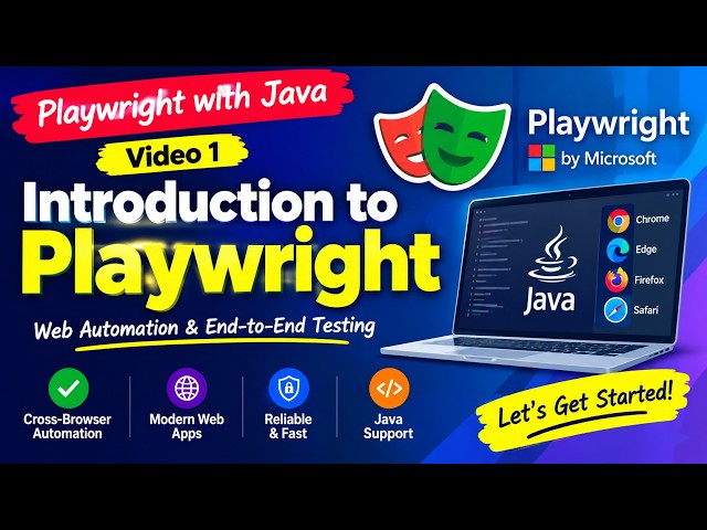 Playwright with Java #1 | Introduction to Playwright | Web Automation & E2E Testing