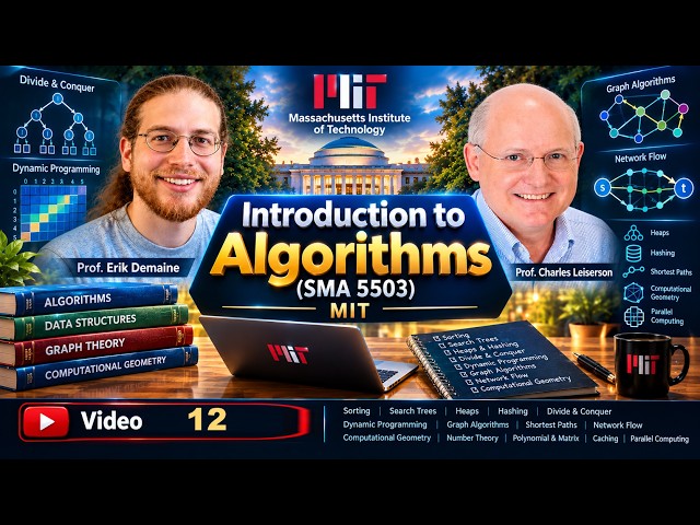 Introduction to Algorithms SMA 5503 - MIT - Lec 12