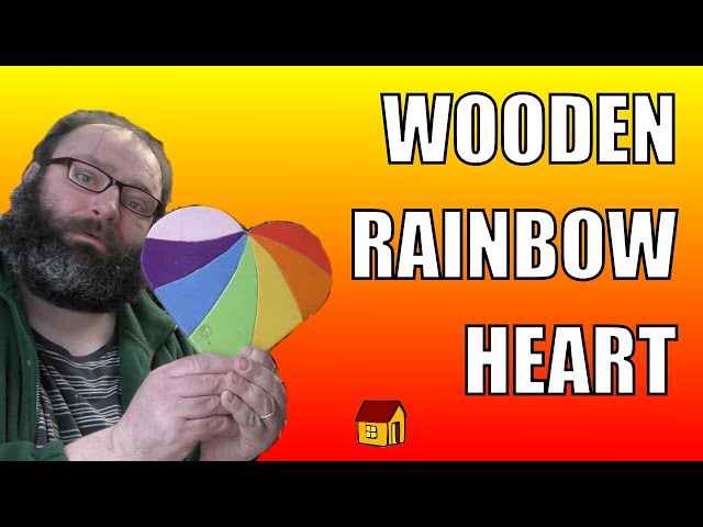 A Beautiful Wooden Rainbow Heart That's Super Easy To Make. ❤️