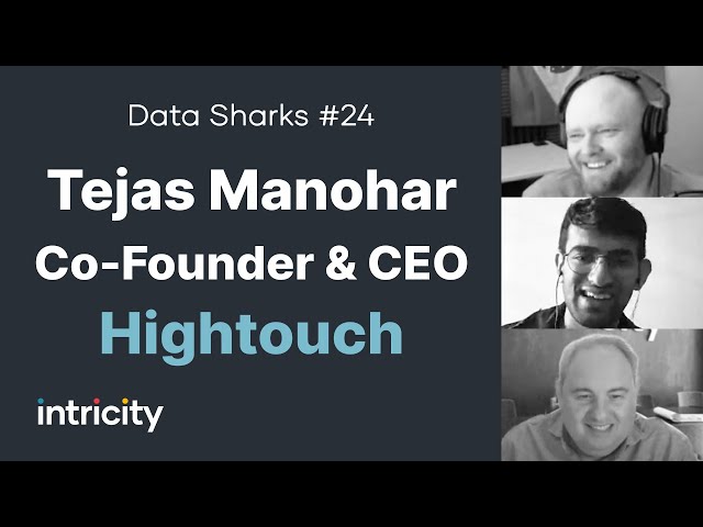 Data Sharks #24: Tejas Manohar, Co-Founder & CEO of Hightouch