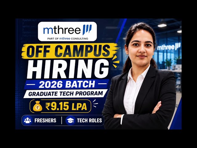 mthree Hiring 2026 | ₹9.15 LPA Salary | 2026 Freshers | Graduate Recruitment | Software Jobs