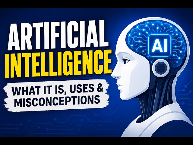 ARTIFICIAL INTELLIGENCE Explained | What is ARTIFICIAL INTELLIGENCE 