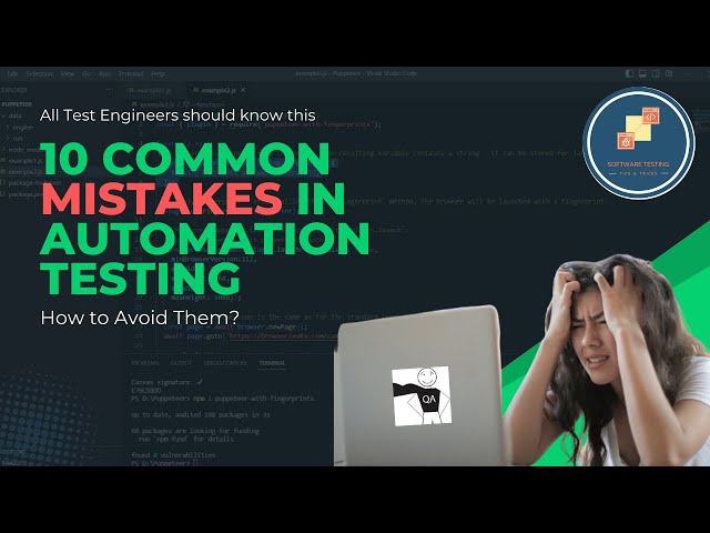 10 Common Mistakes in Automation Testing and How to Avoid Them