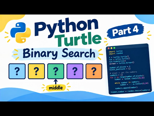 🐍 Python Graphics Series – Part 4: Binary Search Program