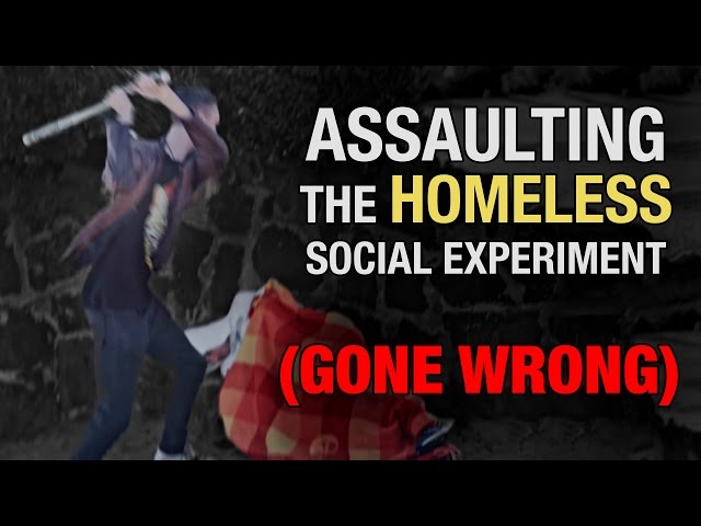 Assaulting The Homeless Social Experiment (GONE WRONG)