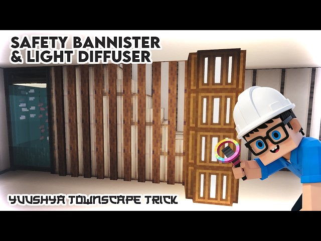 Yuushya Townscape Safety Bannister and Light Diffuser Trick