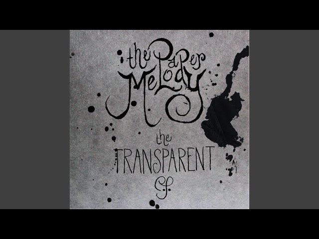 The Transparent