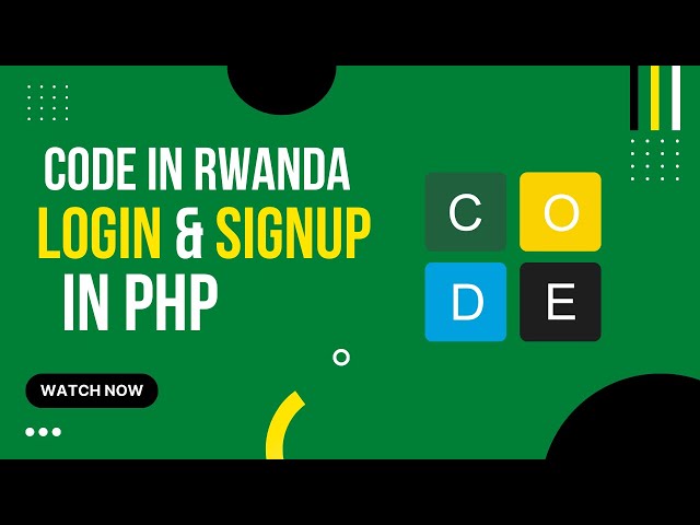 Code In Rwanda login and signup in php  with html and css
