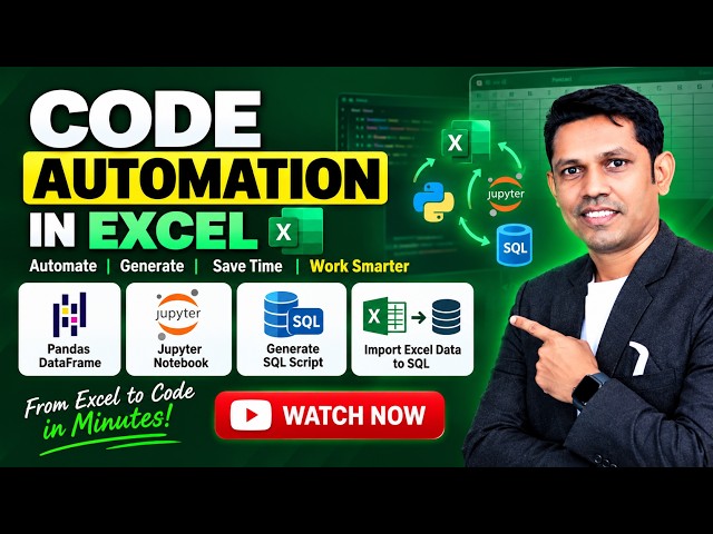 Excel Automation: Generate Python, Jupyter & SQL Code Automatically