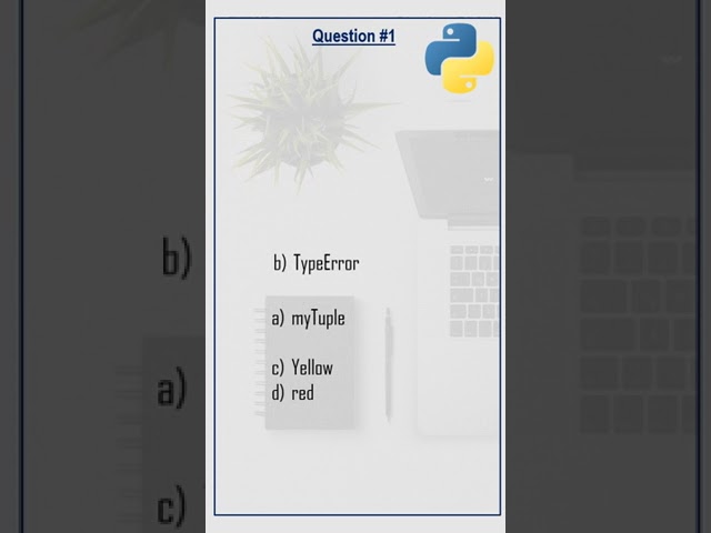 Python Data Structures:Tuple in Python  | Interview Preparation #1