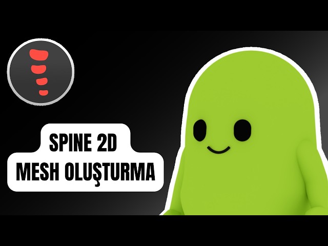 🎮Spine 2D Başlangıç Eğtimi #2 | Mesh Oluşturma (TÜRKÇE)