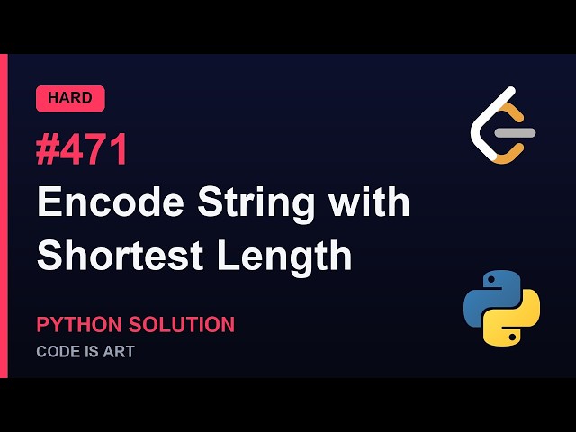 Encode String with Shortest Length - LeetCode 471 | Python Solution Explained (Hard)