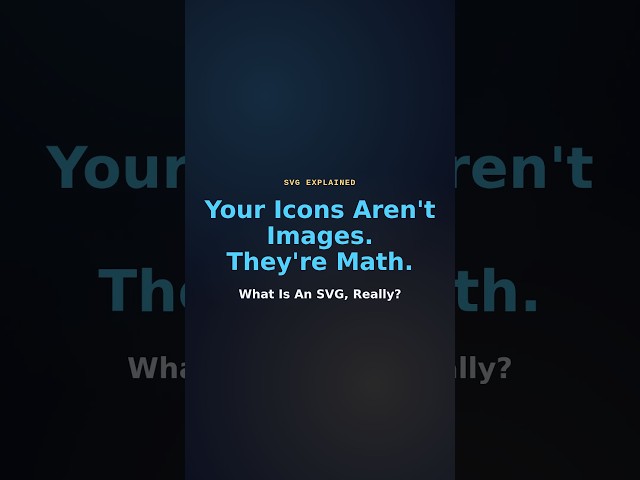 Your Icons Aren't Images. They're Math. (SVG Explained)