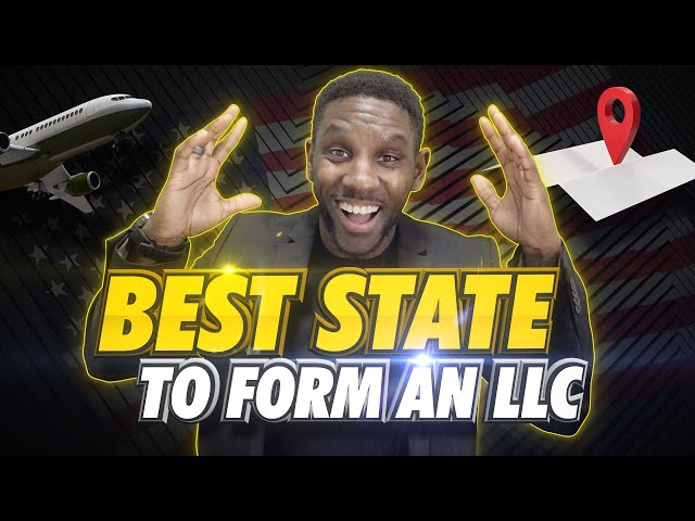 Best State To Form an LLC: Lower Taxes and Better Protection