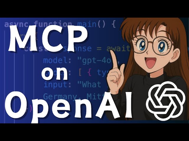 Running MCP with OpenAI - what worked, what didn't!