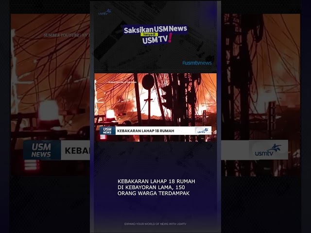 Fire Consumes 18 Houses in Kebayoran Lama #usmnews #usmtv #fire #kebayoranlama #reddragon