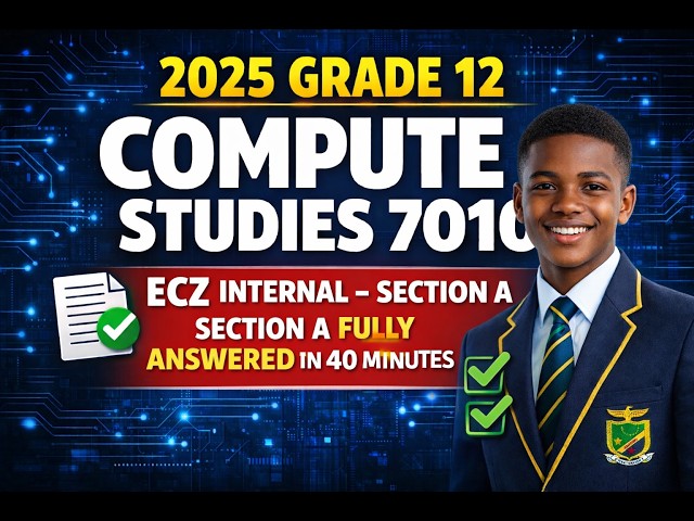 2025 ECZ Grade 12 Internal Computer Studies 7010 Paper 1 Section A questions Fully Answered