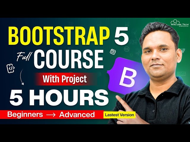 Bootstrap 5 Full Course for Beginners: Website Project Included | Learn Bootstrap in 5 Hours [2026]