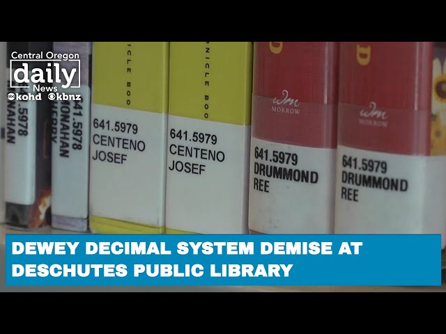 Dewey Decimal demise: Deschutes County Library changing classification system