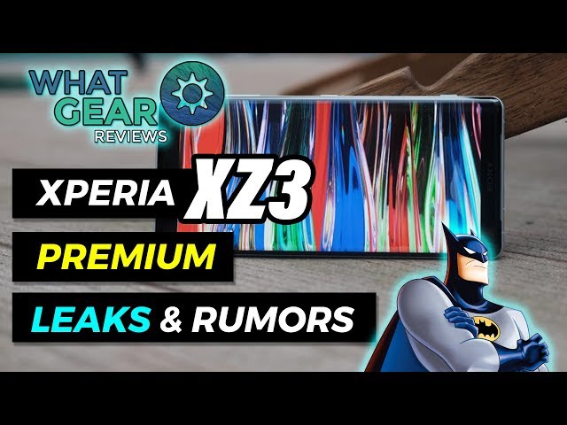 Sony Xperia XZ3 Premium- Leaks & Rumours