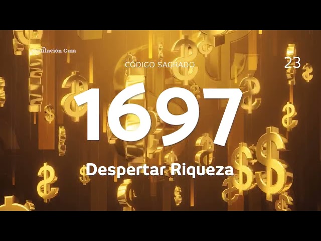 Sacred Code 1697 | Awaken Wealth