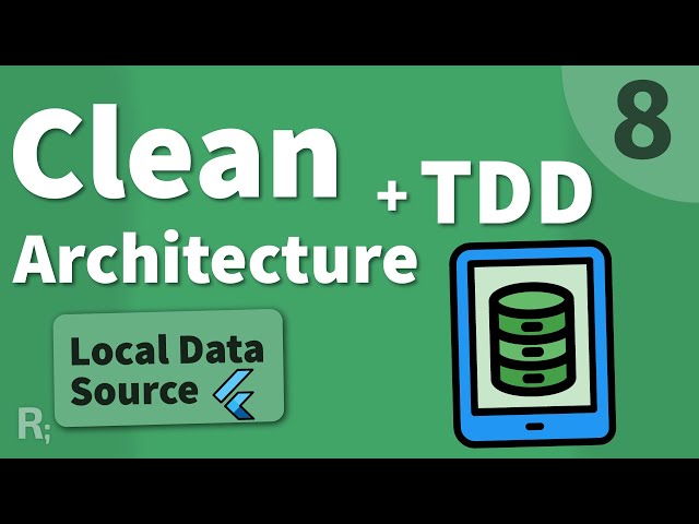 Flutter TDD Clean Architecture Course [8] – Local Data Source