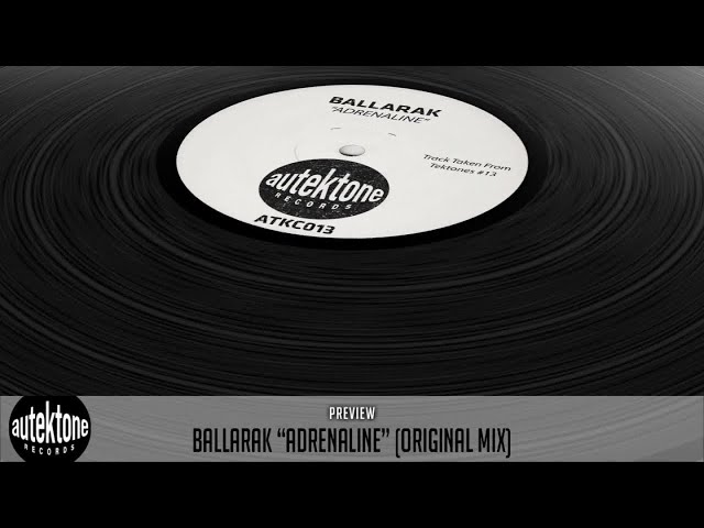 Ballarak - Adrenaline (Original Mix) - Taken from Tektones #13 (Selected by T78)