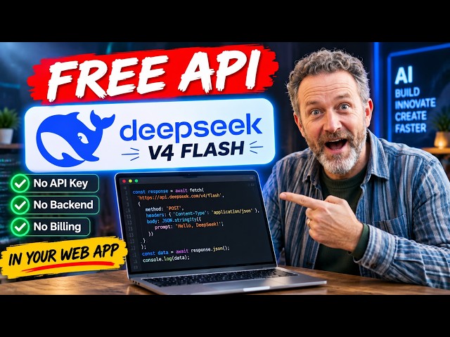 FREE DeepSeek V4 Flash API 🔥 Get API Key & Use It in Your Apps!