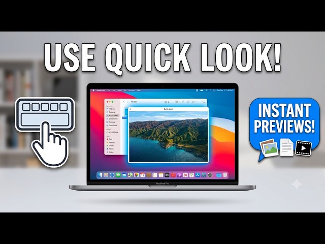 How to Use Quick Look on Mac - Mac Productivity Tips